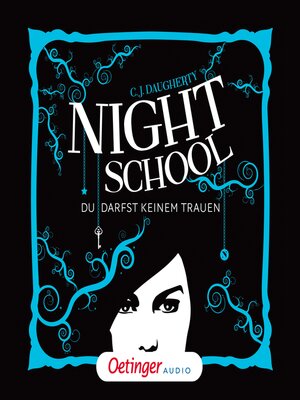 cover image of Night School 1. Du darfst keinem trauen